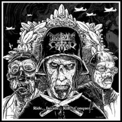 Ride... Invade... Kill... Conquer...